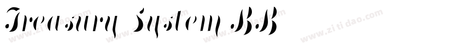 Treasury System BB字体转换